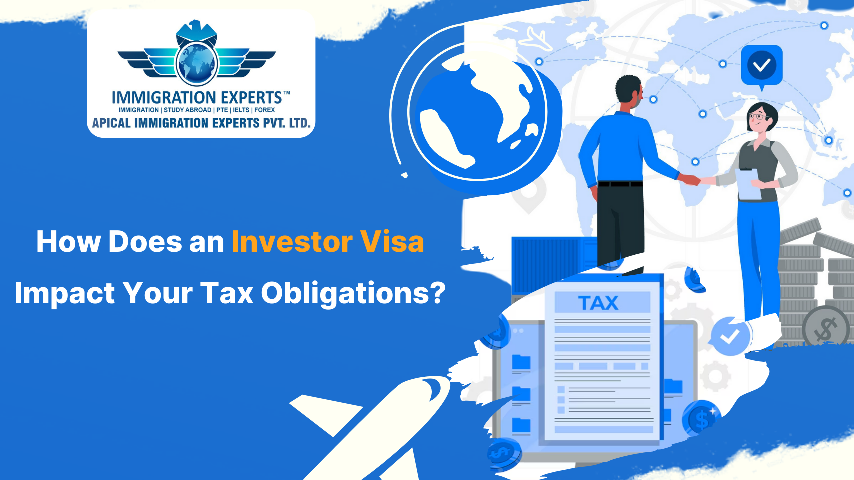 How-Does-an-Investor-Visa-Impact-Your-Tax-Obligations