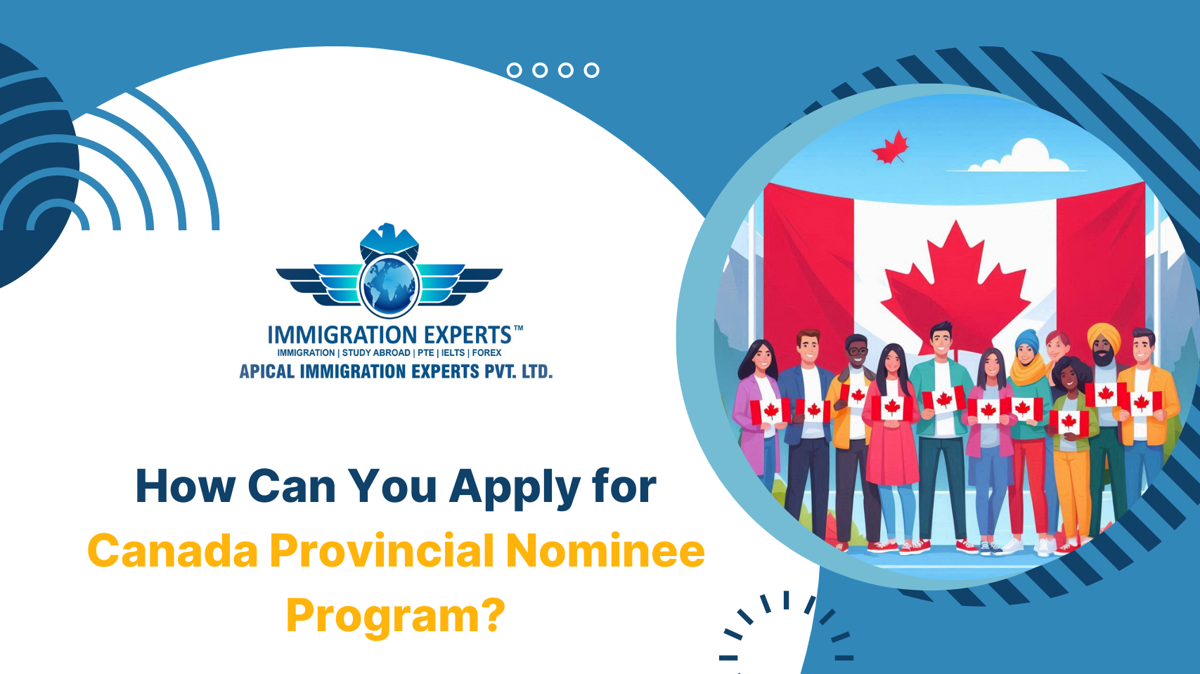 How-Can-You-Apply-for-Canada-Provincial-Nominee-Program